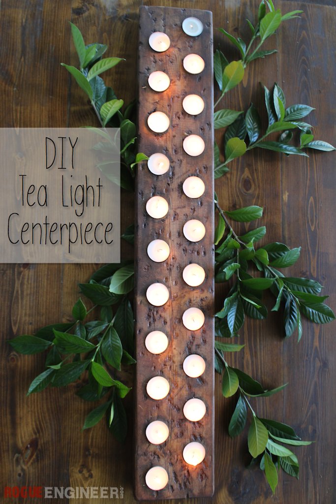 Tea Light Centerpiece | Free Plans | Rogue Engineer