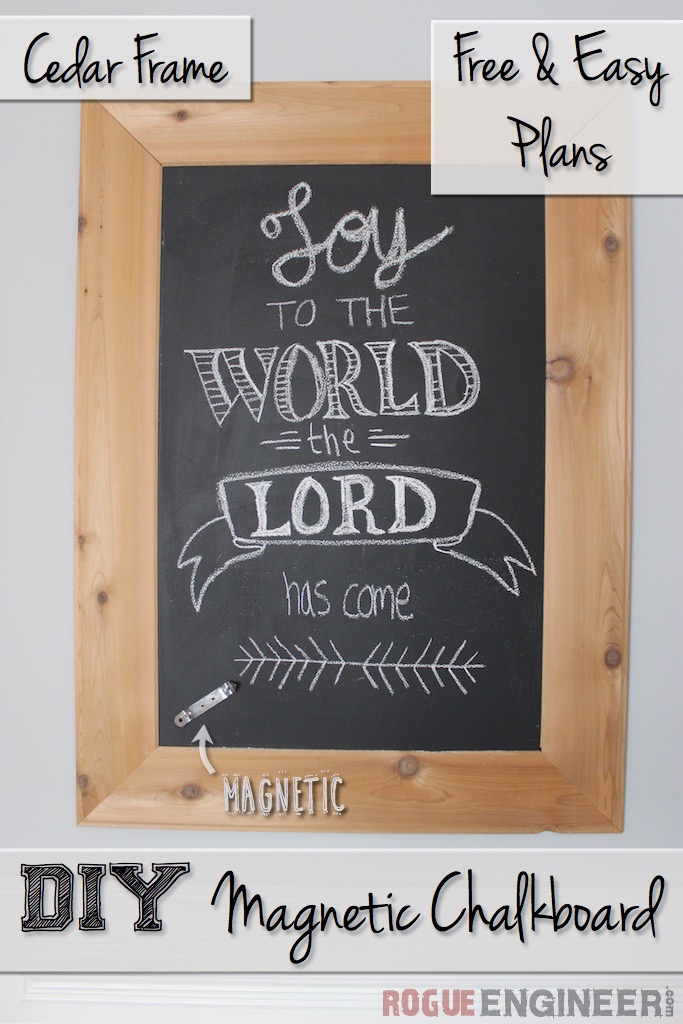 DIY Cedar-Framed Magnetic Chalkboard | Rogue Engineer