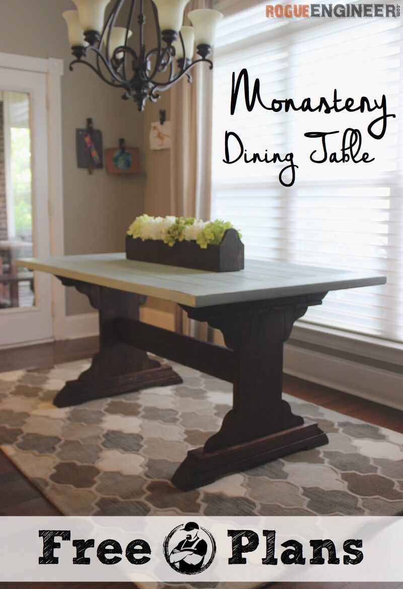 Monastery Dining Table { Free DIY Plans } Rogue Engineer