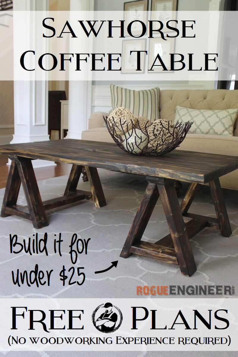 Sawhorse Coffee Table Free Diy Plans Rogue Engineer