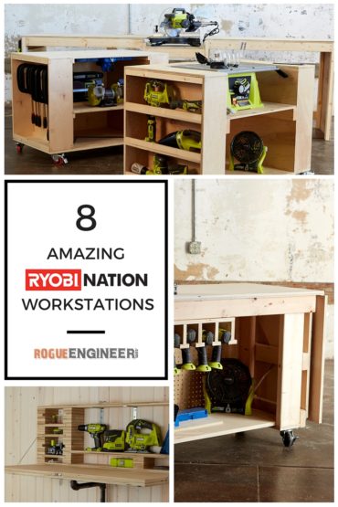 8 Amazing RYOBI Nation Workstations » Rogue Engineer