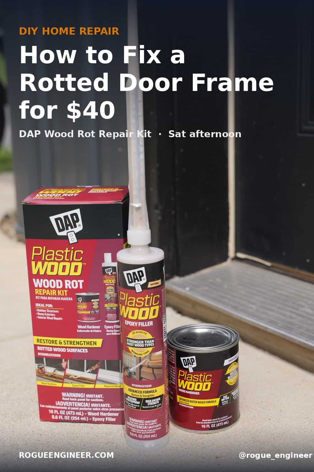 How to Fix a Rotted Door Frame for $40 — DAP Wood Rot Repair Kit walkthrough